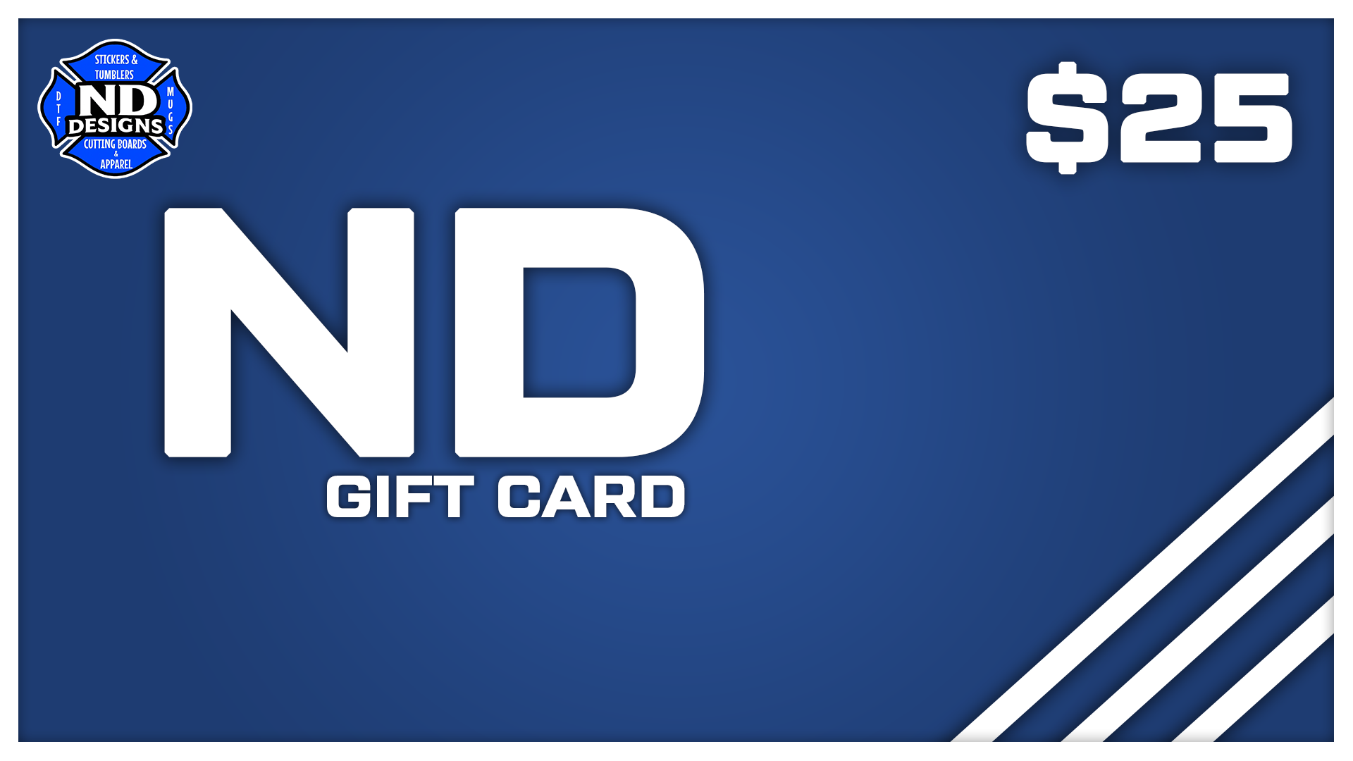 ND Designs Custom Gear Gift Card