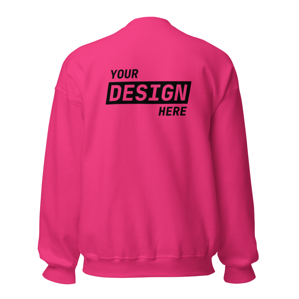 CUSTOM SWEATSHIRT - UPLOAD YOUR DESIGN